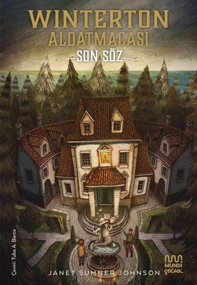 Winterton Aldatmacasi Son Söz