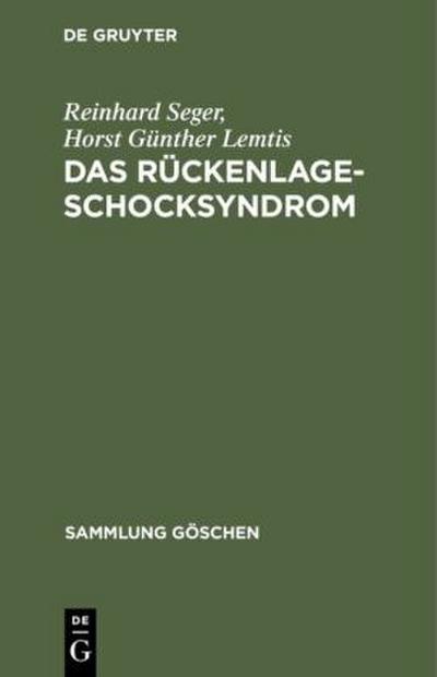 Das Rückenlage-Schocksyndrom