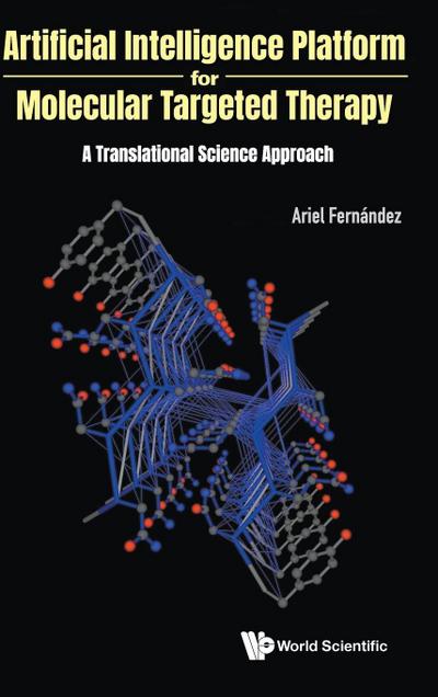 ARTIFICIAL INTELLIGENCE PLATFORM MOLECULAR TARGETED THERAPY