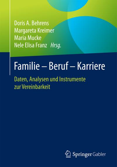 Familie - Beruf - Karriere