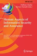 Human Aspects of Information Security and Assurance