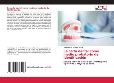 La carta dental como medio probatorio de identificación
