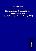 Hemacandra's Grammatik der Prakritsprache