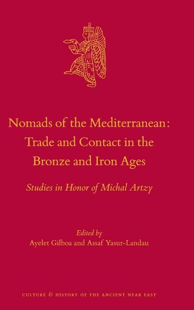 Nomads of the Mediterranean: Trade and Contact in the Bronze and Iron Ages