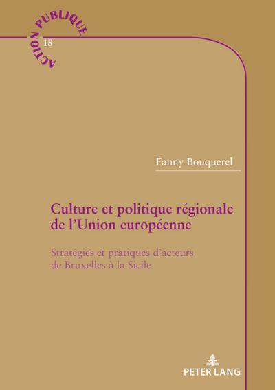 Culture et politique régionale de l’Union européenne