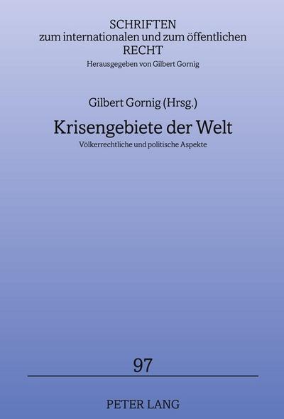 Krisengebiete der Welt