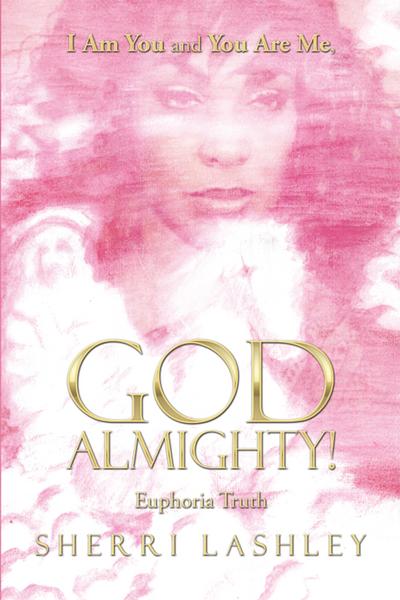 I Am You and You Are Me, God Almighty!