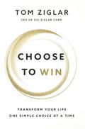 Choose to Win