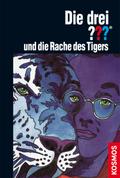 Die drei ???, und die Rache des Tigers (drei Frage