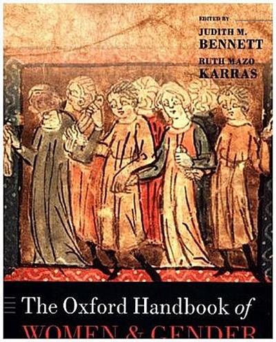 The Oxford Handbook of Women and Gender in Medieval Europe