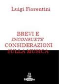 Brevi e inconsuete considerazioni sulla musica