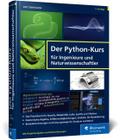 Der Python-Kurs für Ingenieure und Naturwissenschaftler von Veit (Dr.) Steinkamp | Buch