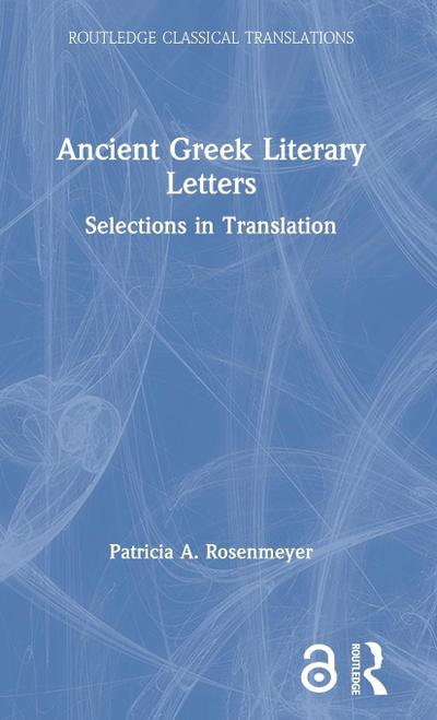 Ancient Greek Literary Letters