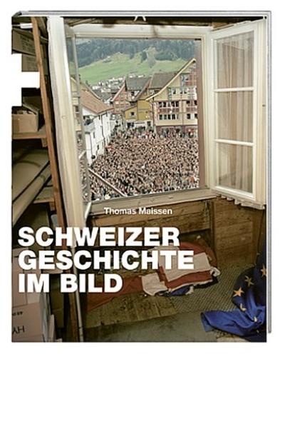 Schweizer Geschichte im Bild