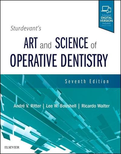 Sturdevant’s Art and Science of Operative Dentistry