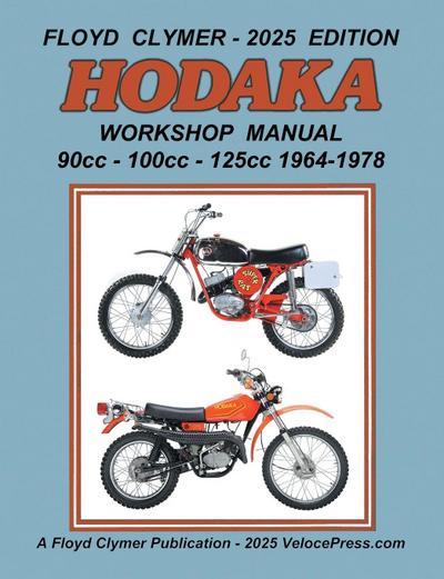 HODAKA 90cc - 100cc - 125cc WORKSHOP MANUAL 1964-1978