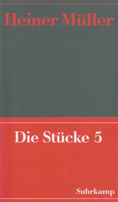 Werke Die Stücke. Tl.5
