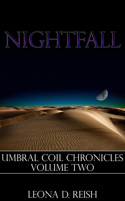 Nightfall (Umbral Coil Chronicles, #2)