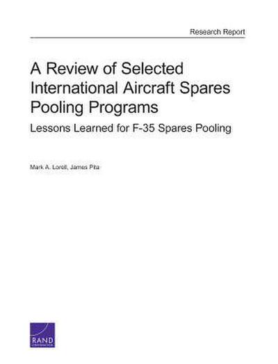 A Review of Selected International Aircraft Spares Pooling Programs