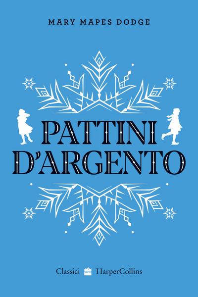Pattini d’argento