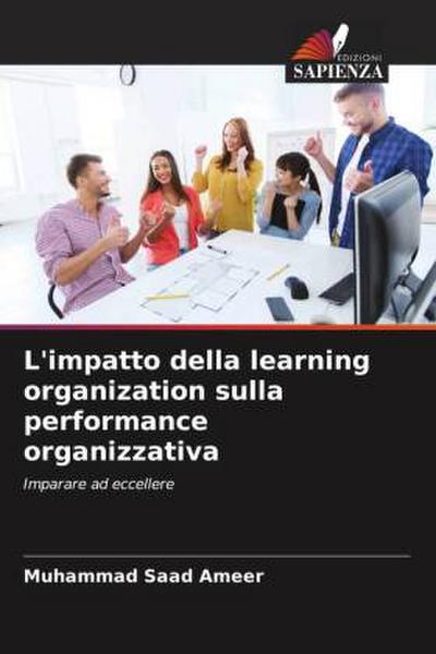 L’impatto della learning organization sulla performance organizzativa