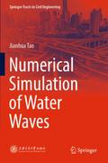 Numerical Simulation of Water Waves