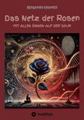 Das Netz der Rosen