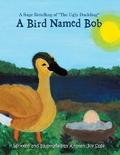 A Bird Named Bob