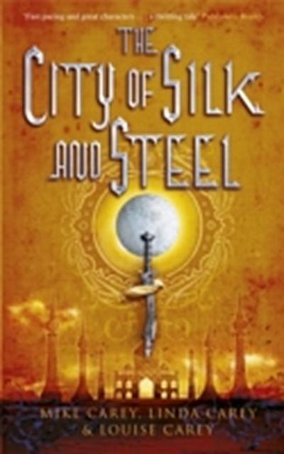 City of Silk and Steel