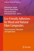 Eco-Friendly Adhesives for Wood and Natural Fiber Composites