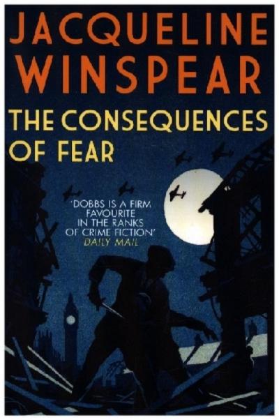 The Consequences of Fear