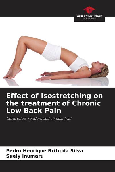 Effect of Isostretching on the treatment of Chronic Low Back Pain
