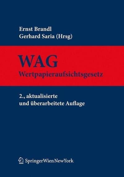 Wertpapieraufsichtsgesetz (WAG), Kommentar (f. Österreich)