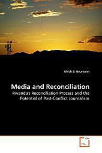 Media and Reconciliation