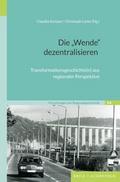 Die Wende dezentralisieren