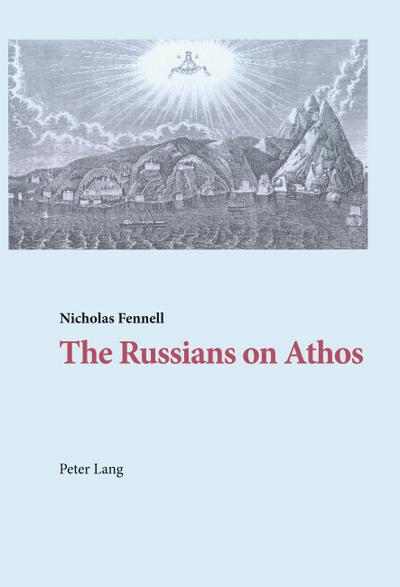 The Russians on Athos
