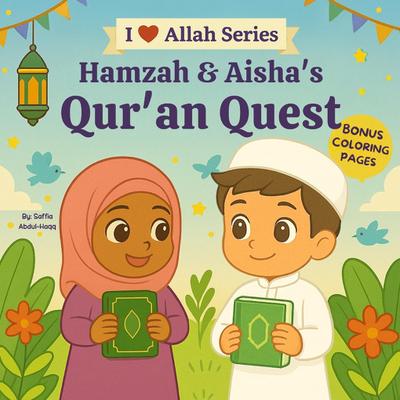 Hamzah & Aisha’s Qur’an Quest