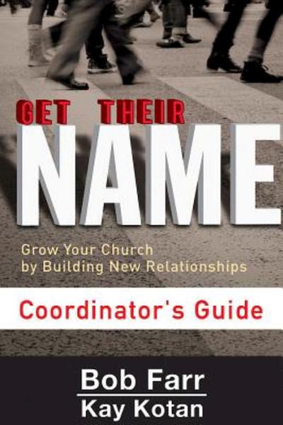 Get Their Name: Coordinator’s Guide