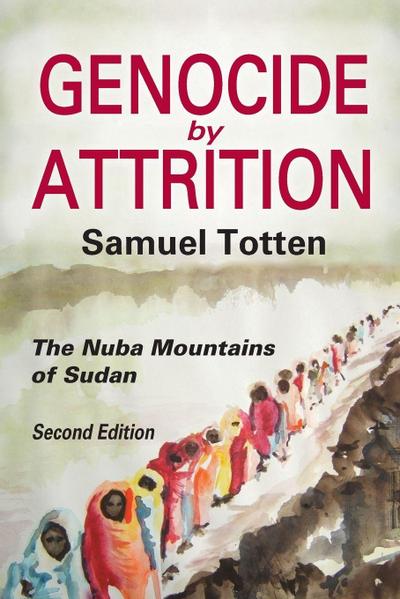 Genocide by Attrition