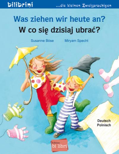 Was ziehen wir heute an? (Deutsch-Polnisch)