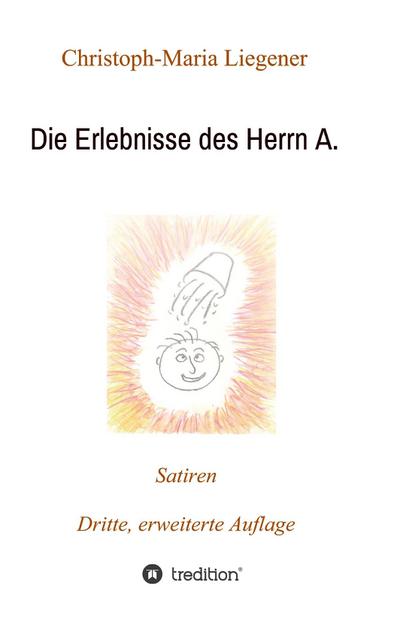 Die Erlebnisse des Herrn A.