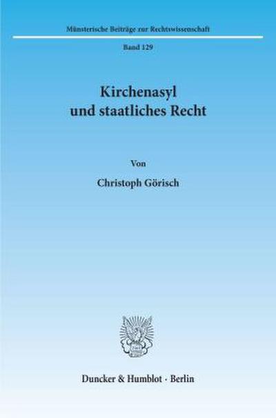 Kirchenasyl und staatliches Recht.