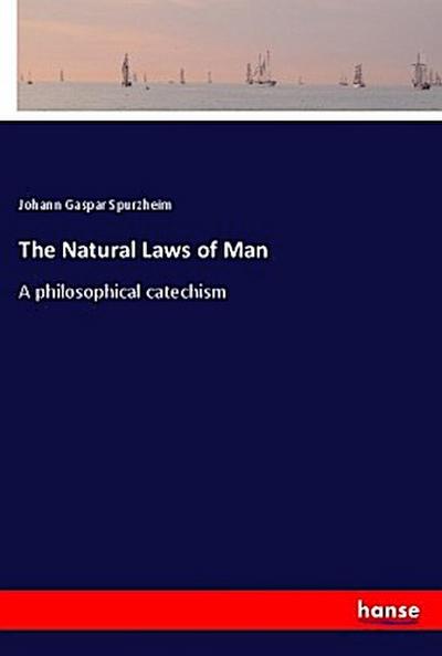 The Natural Laws of Man