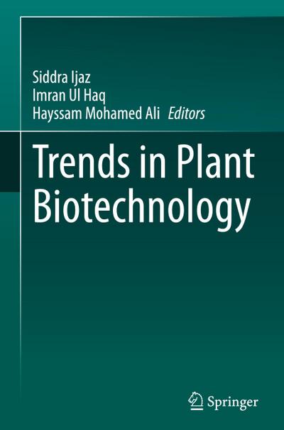 Trends in Plant Biotechnology