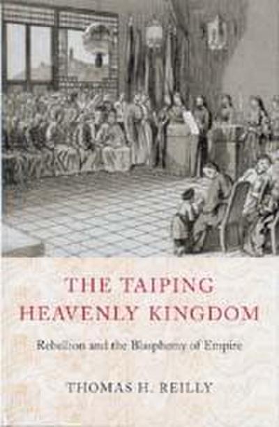 The Taiping Heavenly Kingdom
