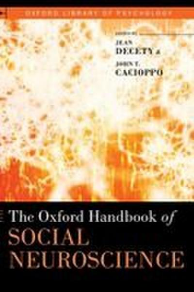 Oxford Handbook of Social Neuroscience