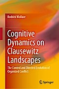 Cognitive Dynamics on Clausewitz Landscapes