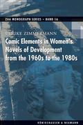 Comic Elements in Women’s Novels of Development from the 1960s to the 1980s