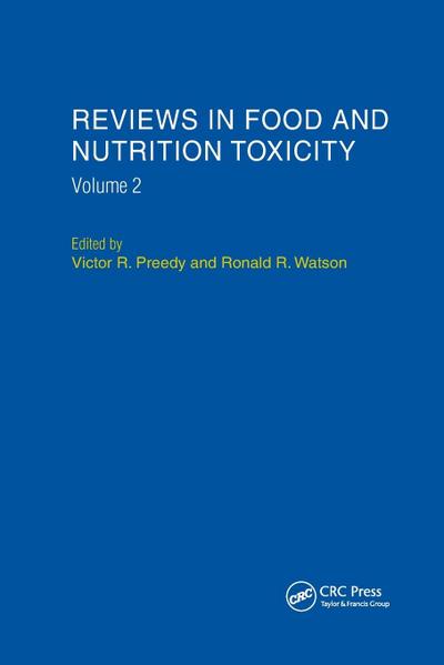 Reviews in Food and Nutrition Toxicity, Volume 2