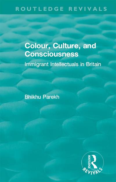 Routledge Revivals: Colour, Culture, and Consciousness (1974)